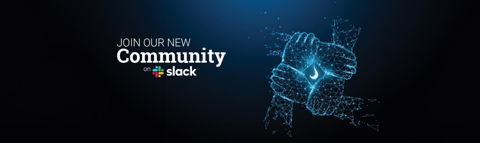 Join Our New Slack Community