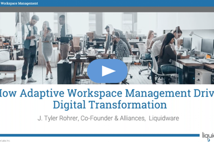 Liquidware Webinar How Adaptive Workspace Management Drives Digital Transformation