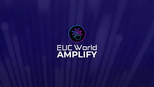 EUC World Amplify